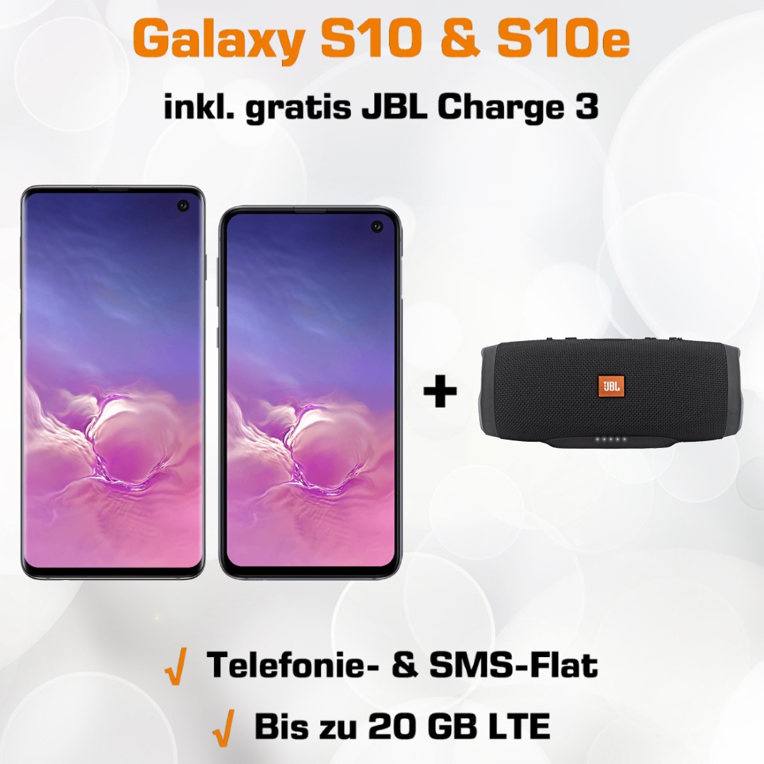 Galaxy S10 und S10e Aktion mit bis zu 20 GB LTE Handyvertrag