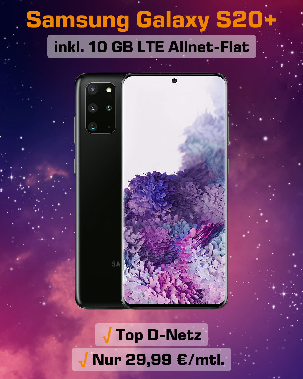 Galaxy S20 Plus mit10 GB LTE Allnet-Flat im Top D-Netz