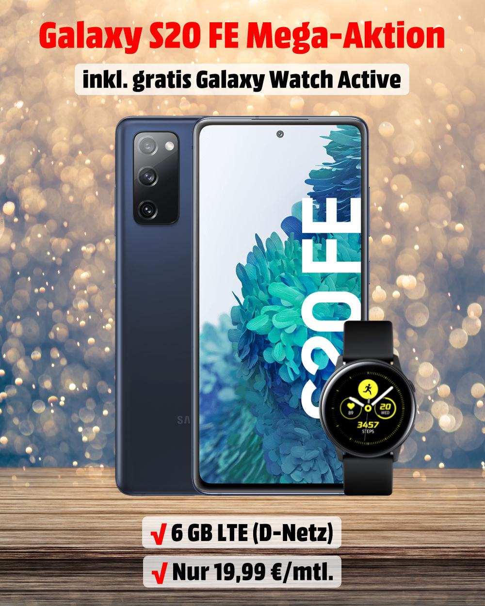Galaxy S20 FE mit Galaxy Watch Active und 6 GB LTE Allnet-Flat Handy-Tarifvergleich