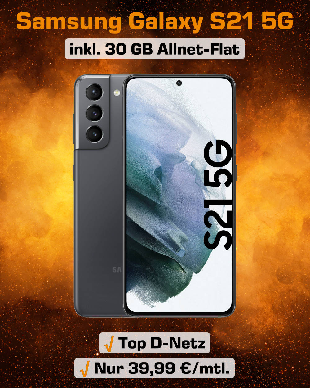 Galaxy S21 5G inkl. 30 GB LTE Allnet-Flat zum Spitzenpreis