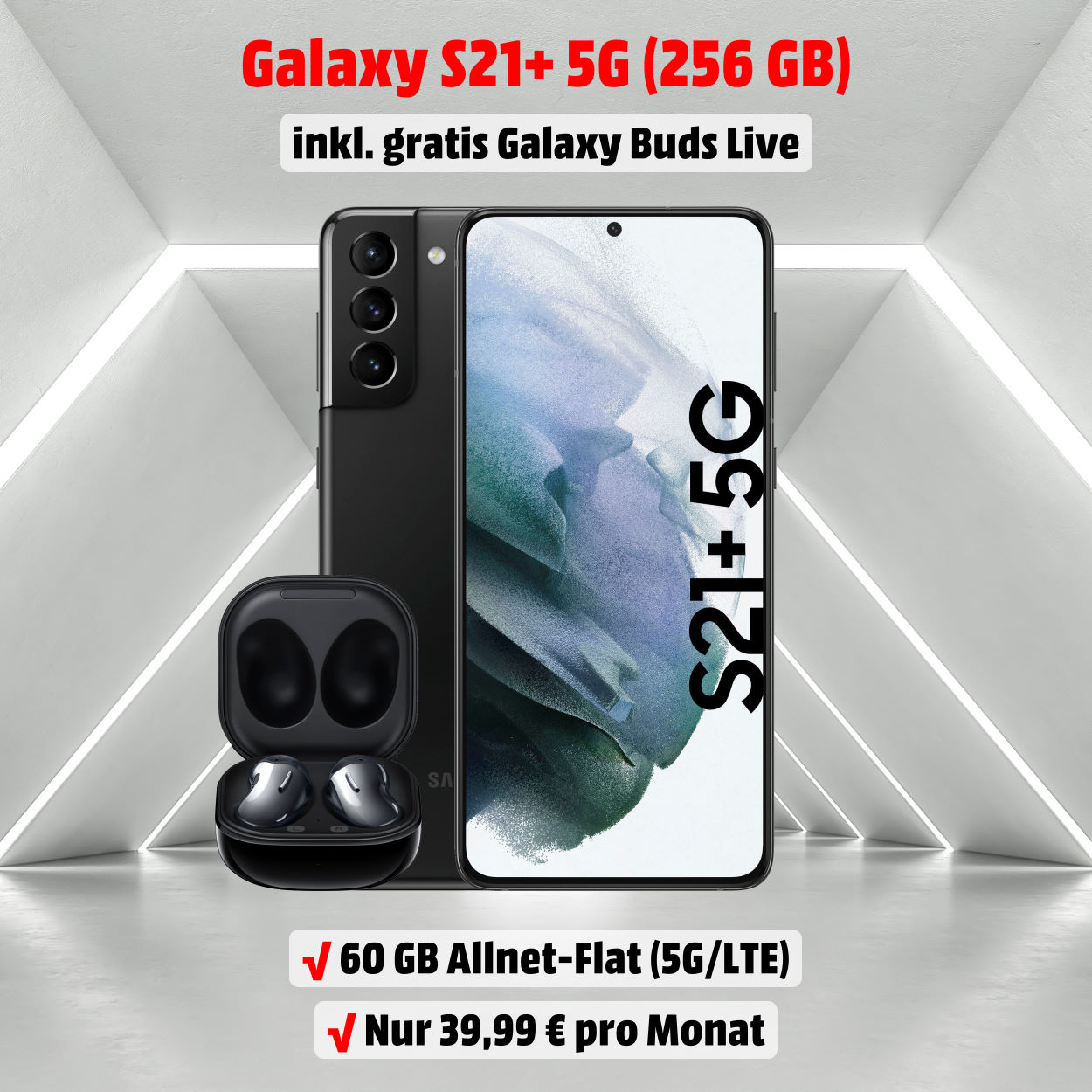 Galaxy S21+ mit 256 GB inkl. Galaxy Buds Live und 60 GB 5G-LTE Allnet-Flat zum absoluten Bestpreis
