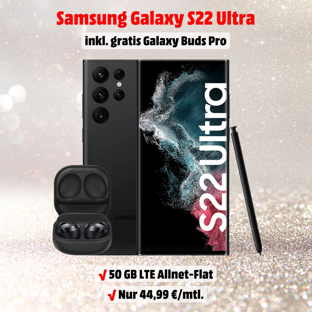 Galaxy S22 Ultra Vertrag inkl. Galaxy Buds Pro zum absoluten Bestpreis