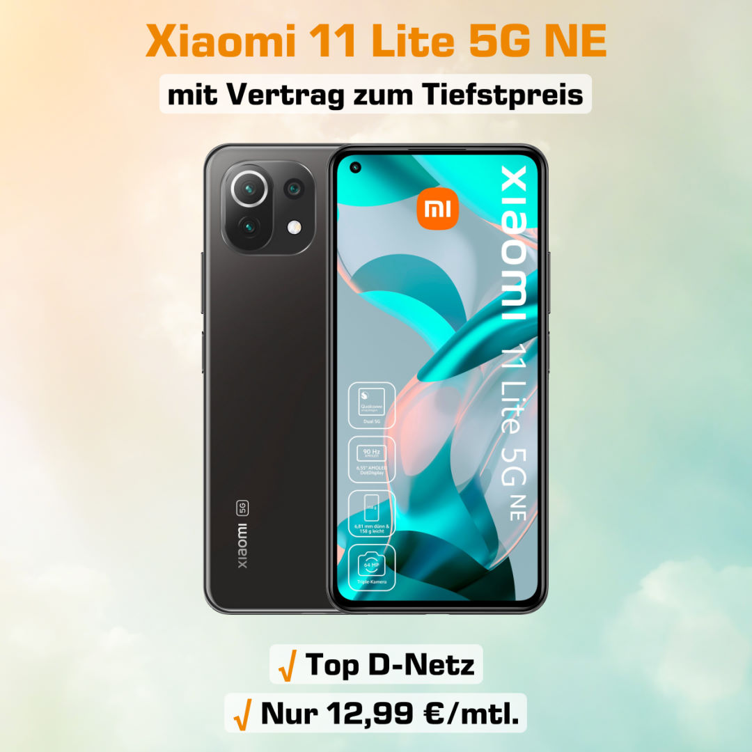Xiaomi 11 Lite 5G NE Handyvertrag inkl. 5 GB LTE Allnet-Flat zum Tiefstpreis