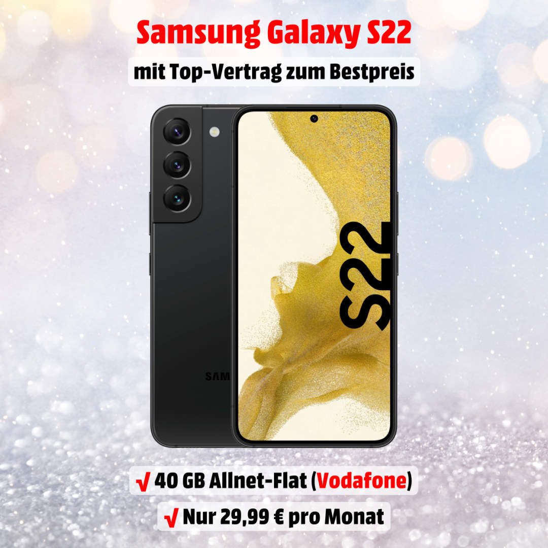 Galaxy S22 mit Vertrag inkl. 40 GB Allnet-Flat im Top D-Netz