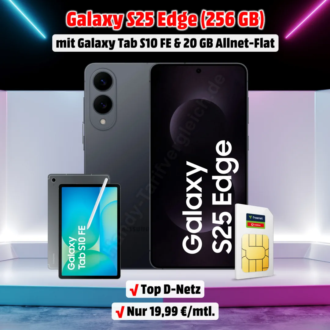 Samsung Galaxy S25 Edge (256 GB) mit Vertrag inkl. Galaxy Tab S10 FE und 20 GB Allnet-Flat im Top D-Netz von Vodafone