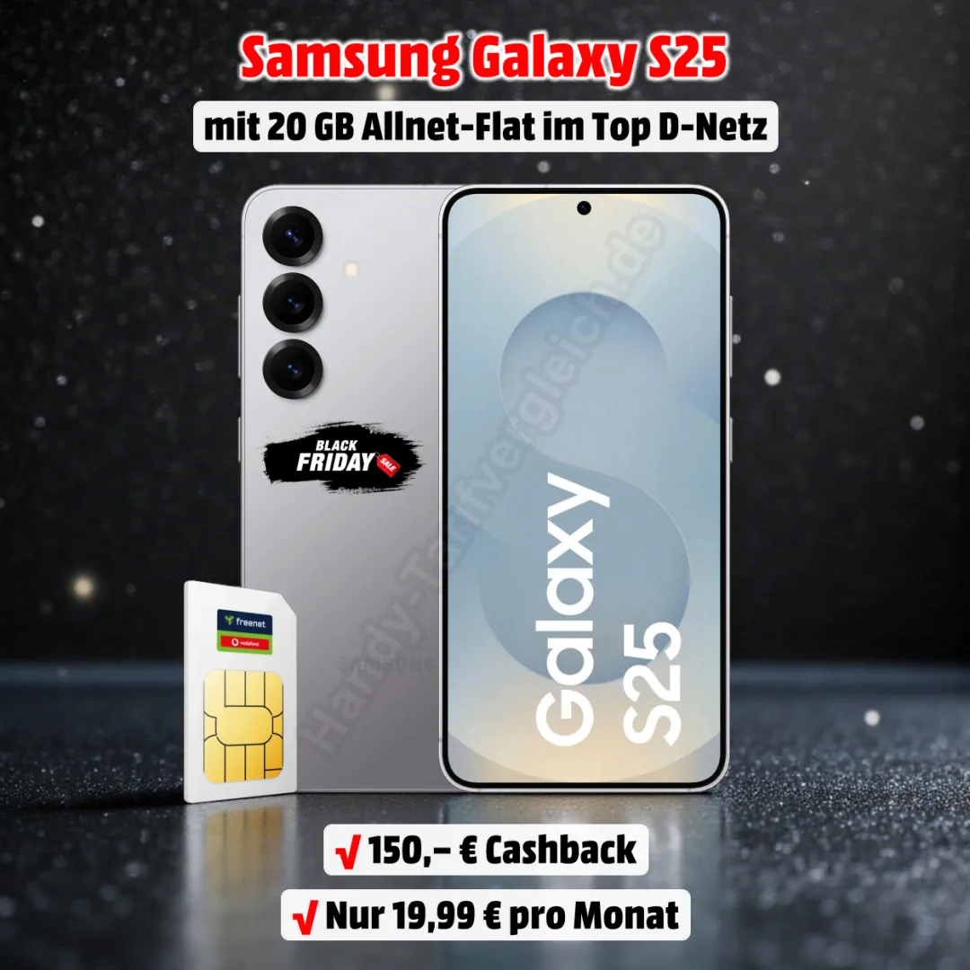 Samsung Galaxy S25 mit Vertrag im Top D-Netz und 150 Euro Cashback