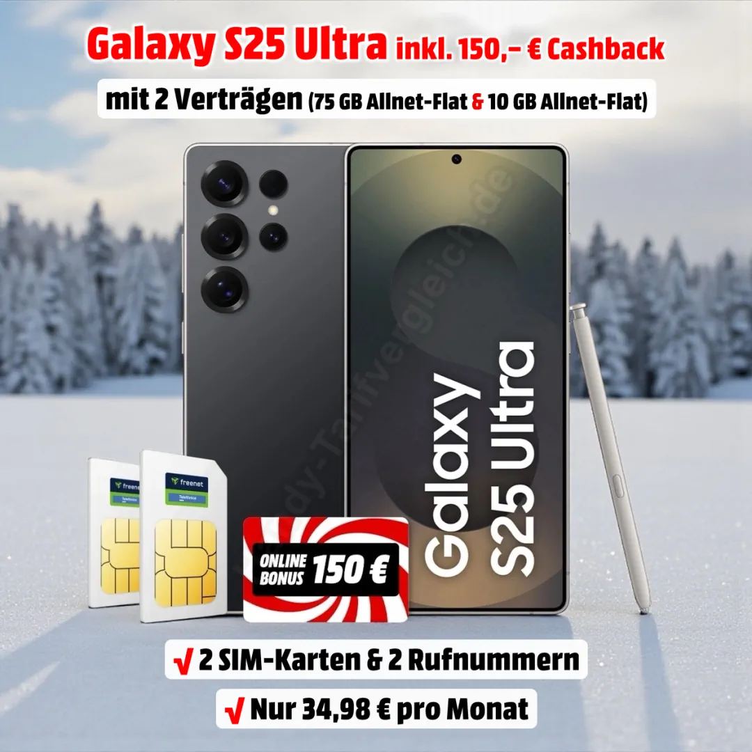 Samsung Galaxy S25 Ultra mit 2 Top-Verträgen und 150 Euro Cashback