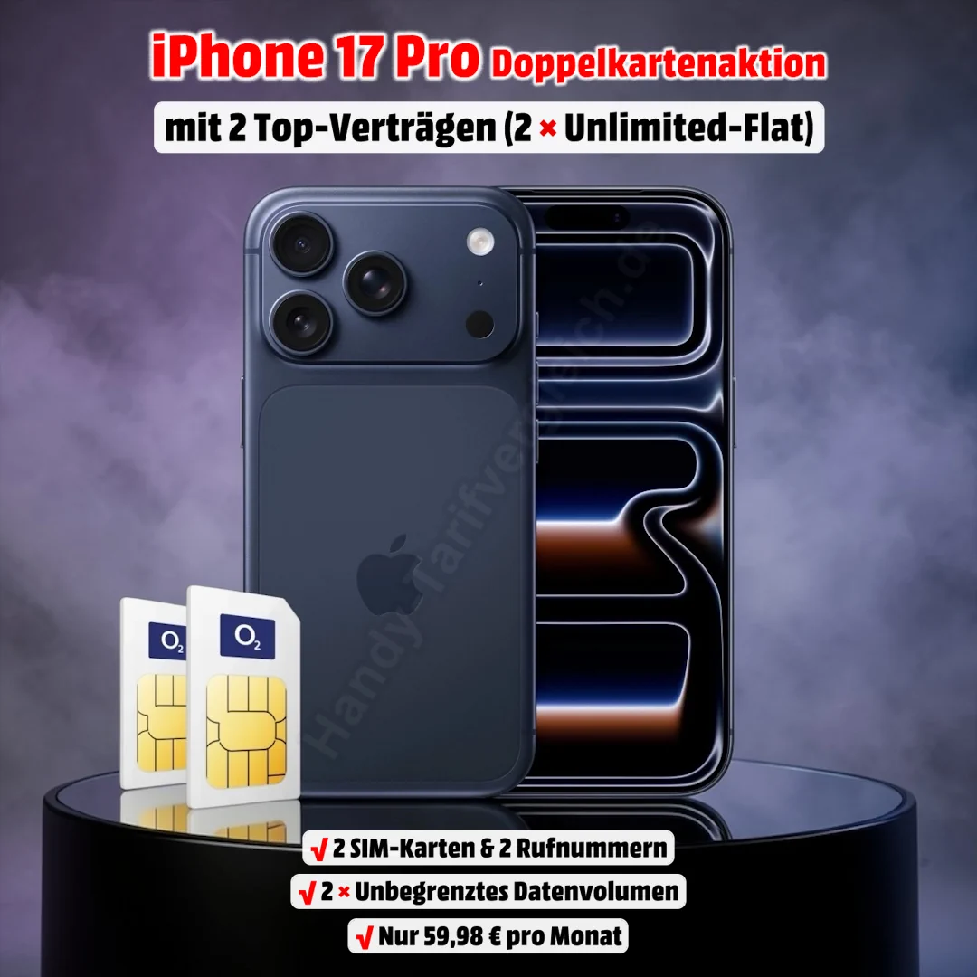 Apple iPhone 17 Pro mit zwei Verträgen inkl. 2 echten Unlimited-Flats - Handy-Tarifvergleich