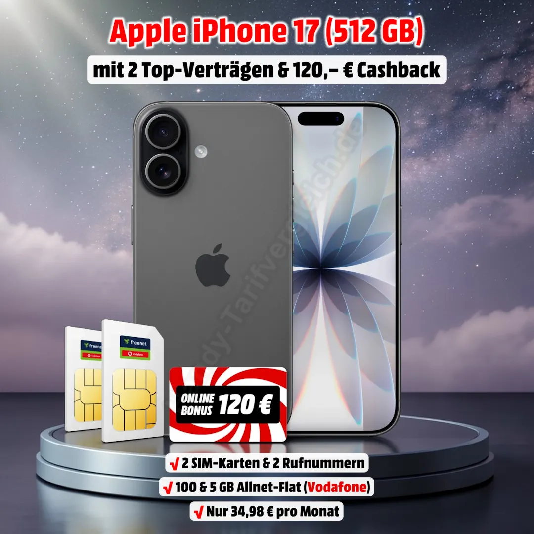 Apple iPhone 17 (512 GB) mit 2 Top-Verträgen im D-Netz und 120 Euro Cashback