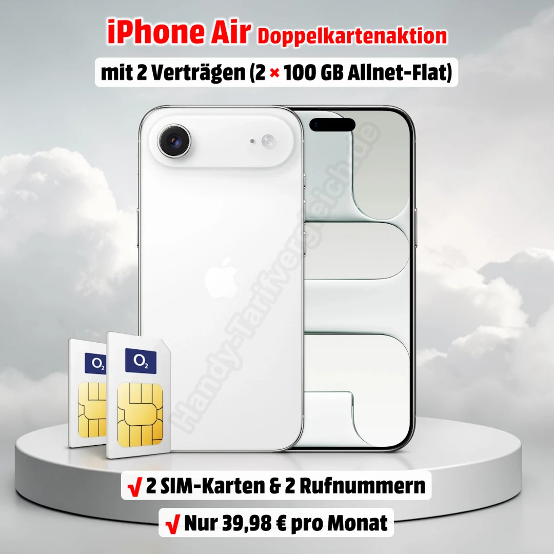 Apple iPhone Air mit Vertrag - Doppelkartenaktion mit 2 x 100 GB Allnet-Flat im Netz von o2
