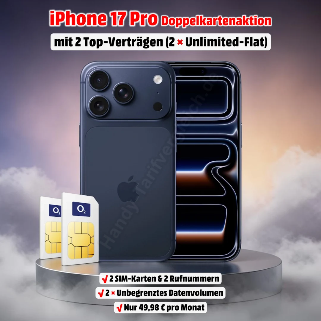 Apple iPhone 17 Pro mit zwei Verträgen bestehend aus 2 echten Unlimited-Flats