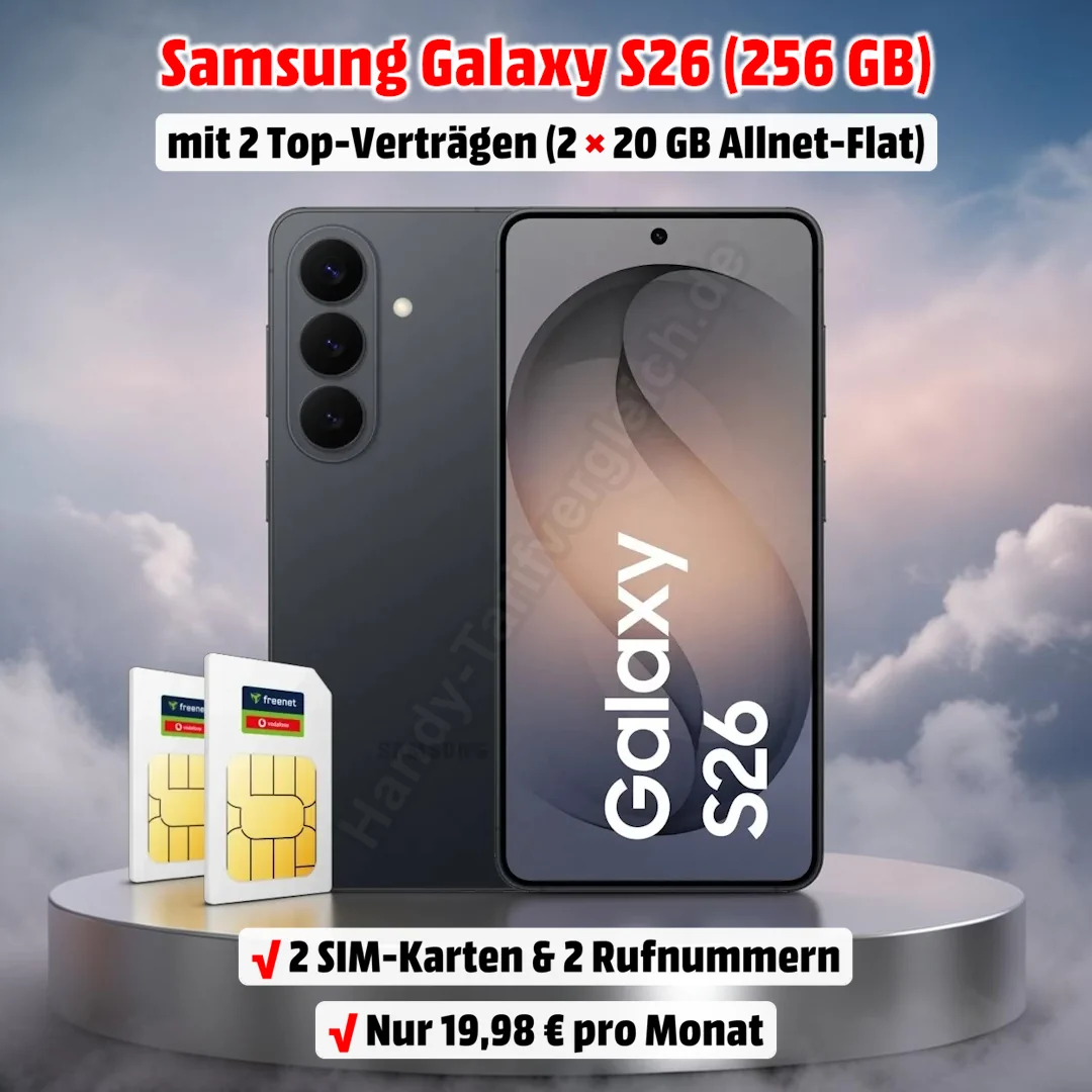 Samsung Galaxy S26 mit 2 Verträgen im D-Netz von Vodafone zum Bestpreis
