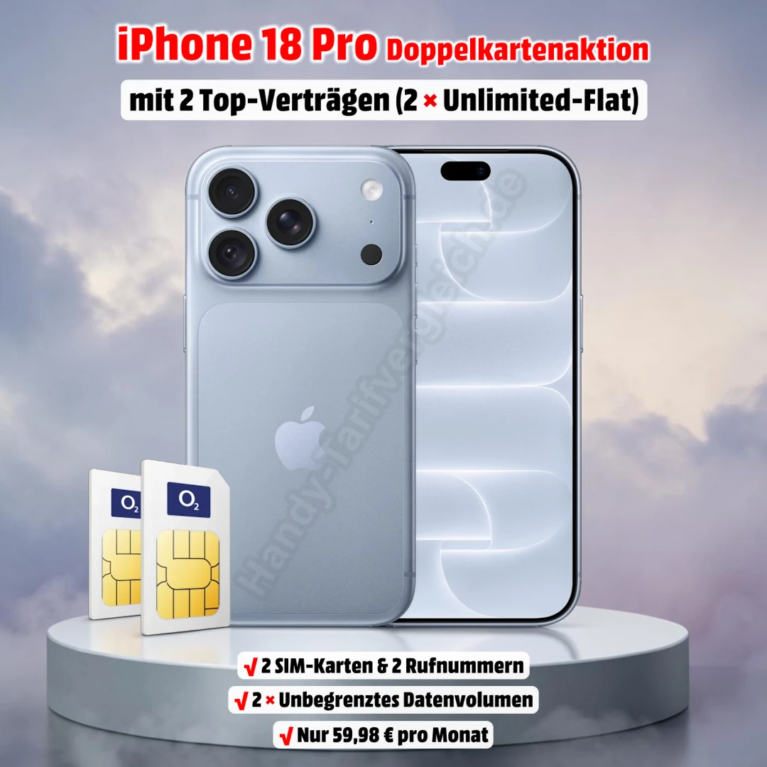 Apple iPhone 18 Pro mit zwei Verträgen inkl. 2 echten Unlimited-Flats - Handy-Tarifvergleich